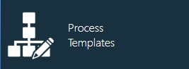 Process Templates button