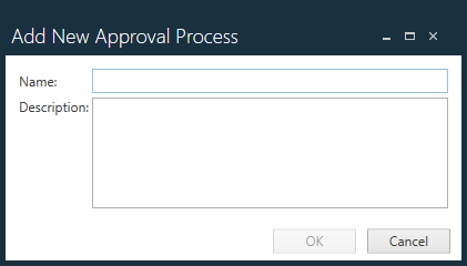 Add new Approval Process dialog