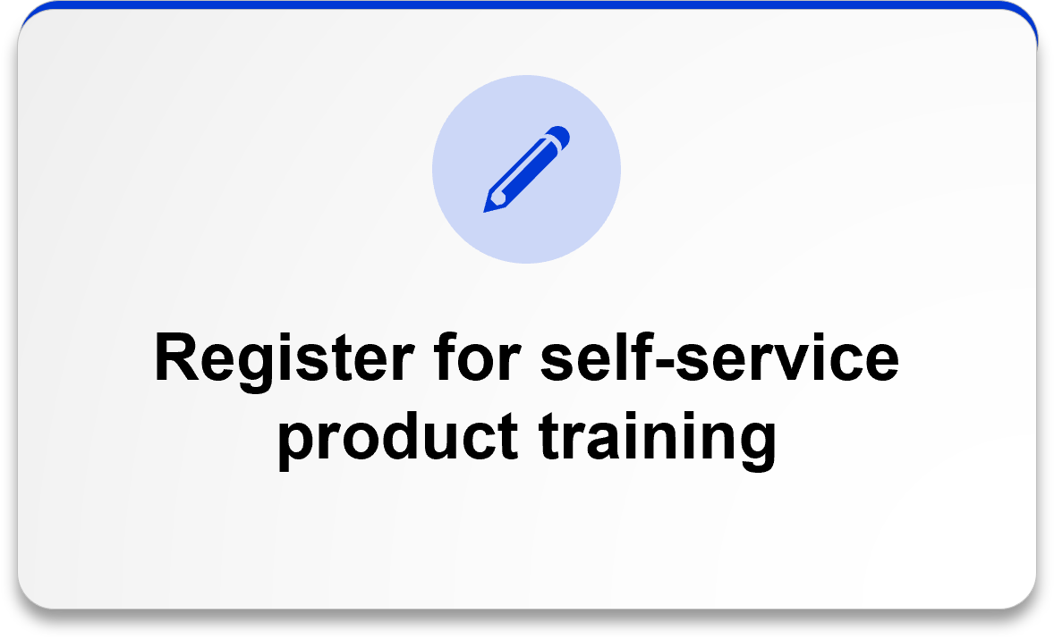 Register for self-service product training-20240723-001851.png